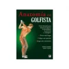 Libro Anatomía del Golfista