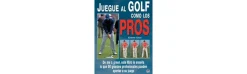Libro Juegue Al Golf Como Los Pros