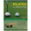 Libro Pilates para Golfistas