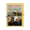 Los Caballos de Mi Vida